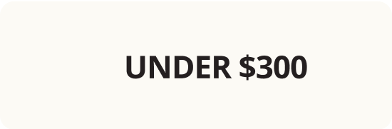under $300
