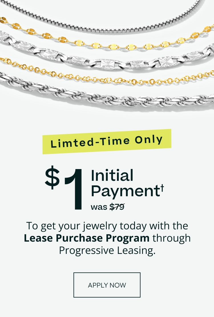 $1 Initial Payment with the Lease Purchase Program through Progressive Leasing.