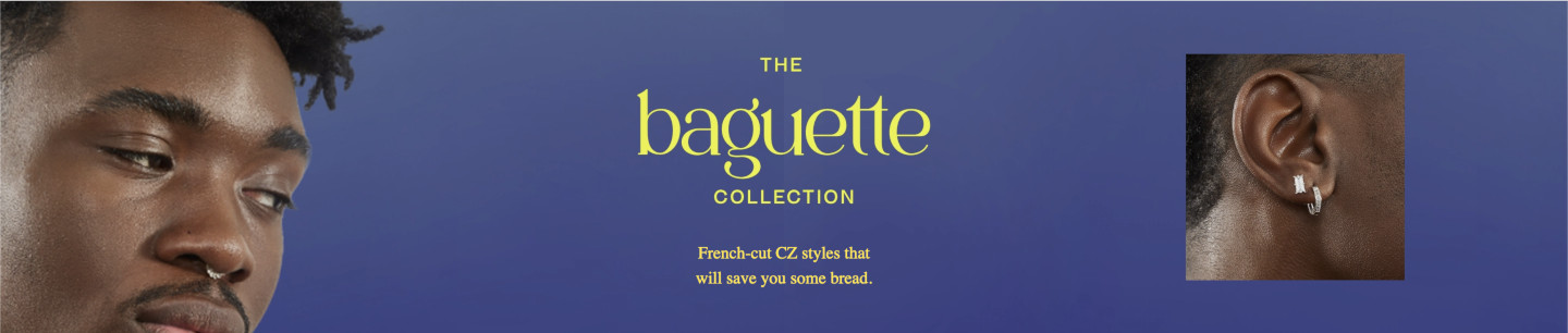 The Baguette Collection. French-cut CZ styles that will save you some bread.