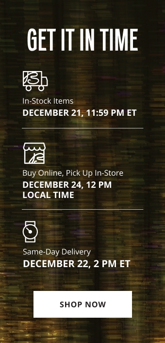 GET IT IN TIME! Shop Now